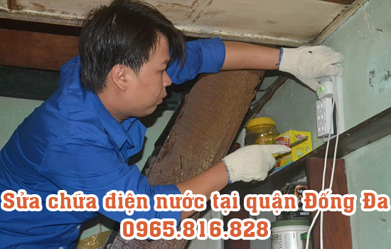 Sửa chữa điện nước tại quận Đống Đa Sửa chữa điện nước tại quận Đống Đa