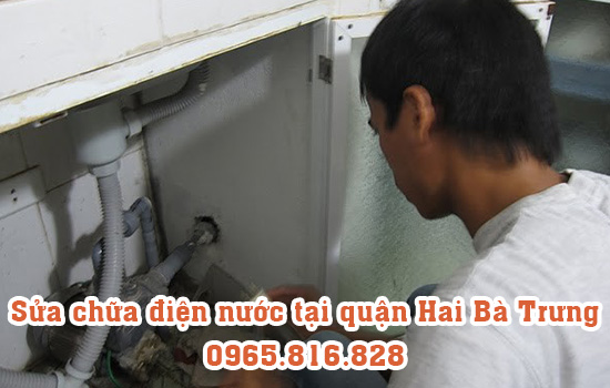 Sửa chữa điện nước tại Hai Bà Trưng Sửa chữa điện nước tại Hai Bà Trưng
