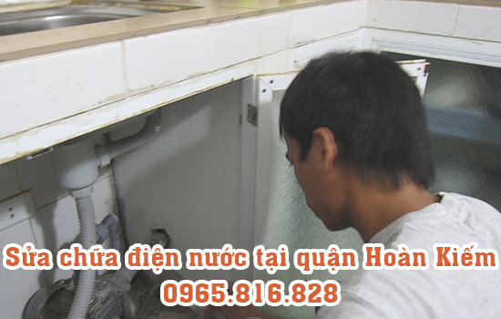 Sửa chữa điện nước tại Hoàn Kiếm