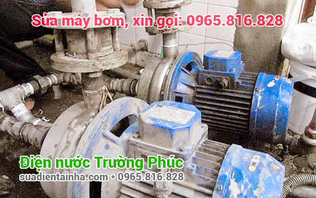 Sửa máy bơm tại Thịnh Quang