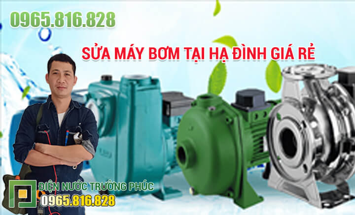 Sửa máy bơm tại Hạ Đình giá rẻ