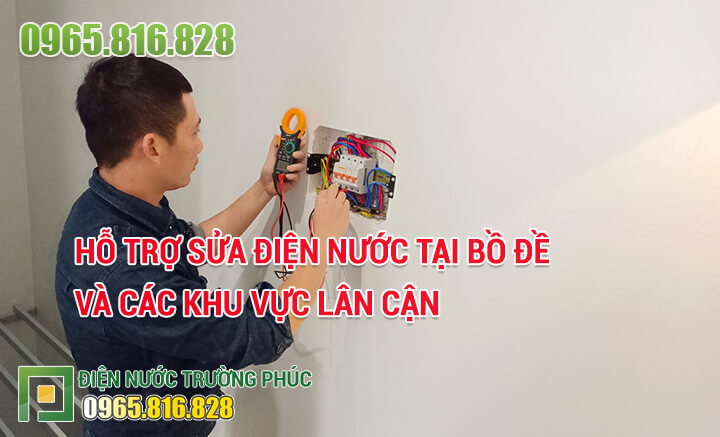 Hỗ trợ sửa điện nước tại Bồ Đề và các khu vực lân cận