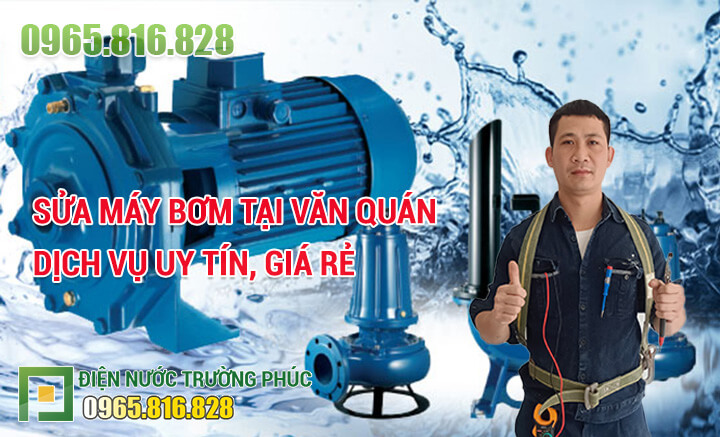 Sửa máy bơm tại Văn Quán dịch vụ uy tín, giá rẻ