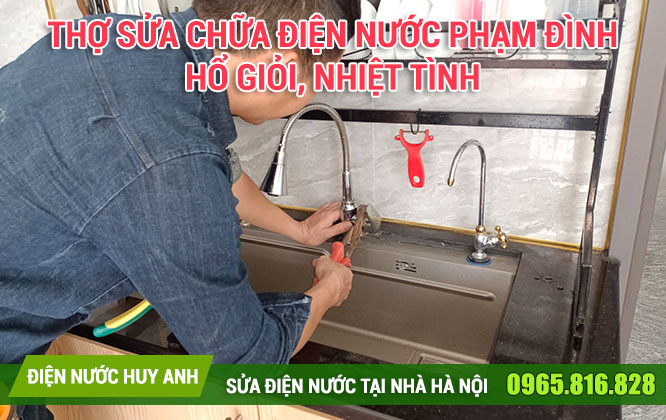 thợ sửa chữa điện nước Phạm Đình Hổ giỏi, nhiệt tình