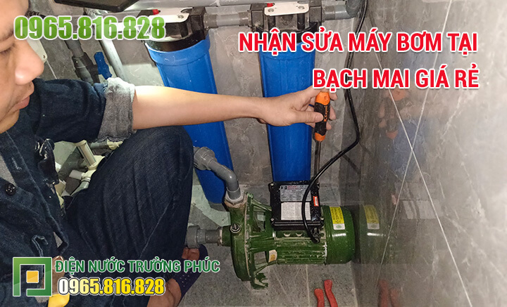 Nhận Sửa máy bơm tại Bạch Mai giá rẻ